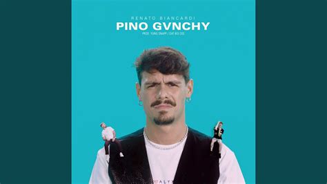 pino givenchy youtube|Pino Gvnchy .